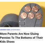 Why Glue Pennies to Kids Shoes.