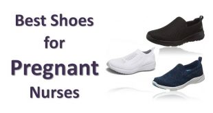 Best Shoes for Pregnant Nurses in 2021, The Right Footwear is Essential