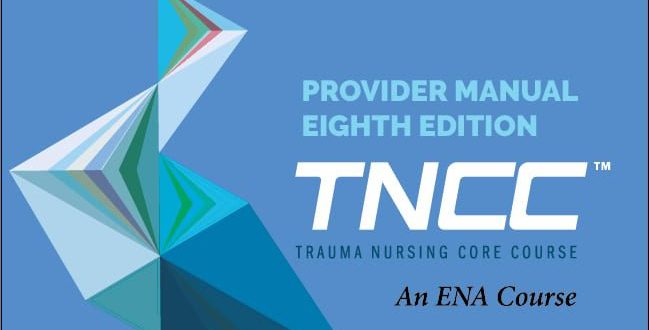 Trauma Nursing Core Course (TNCC) Certification | Project Heartbeat